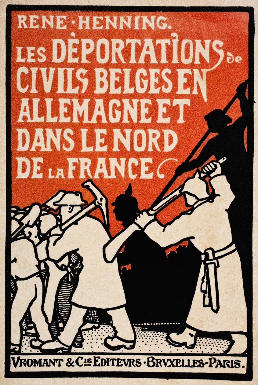 A Les Deportations de Civils Belges en Allemagne et Dans le Nord de la France borítója, Rene Henning, kiadó: Vromant et Cie, Brüsszel-Párizs, 1919. alkotó: Unknown