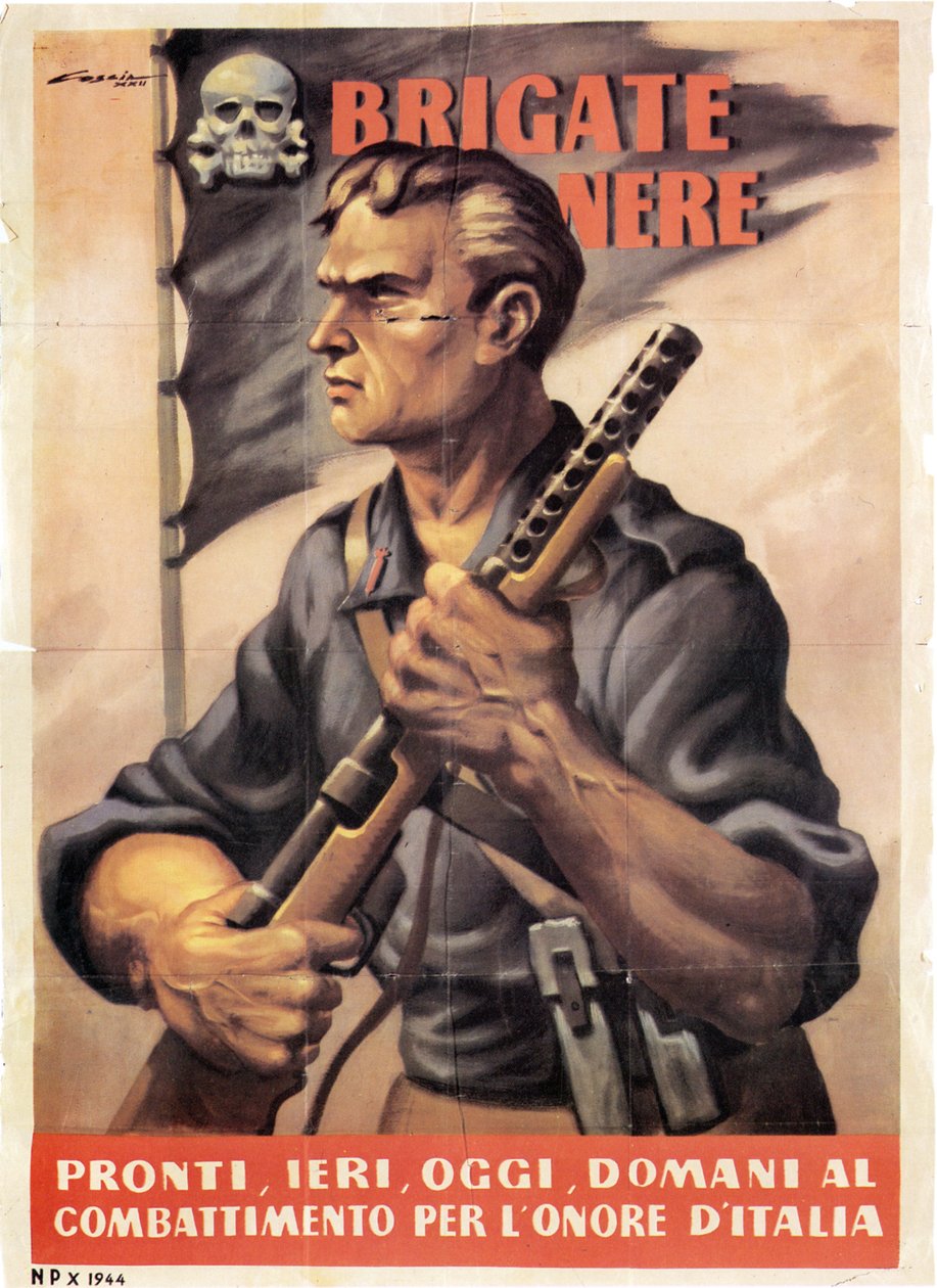 Propaganda. Fekete brigádok. Tegnap, ma, holnap készen állva harcolni Olaszország becsületéért. 1943 alkotó: Unknown