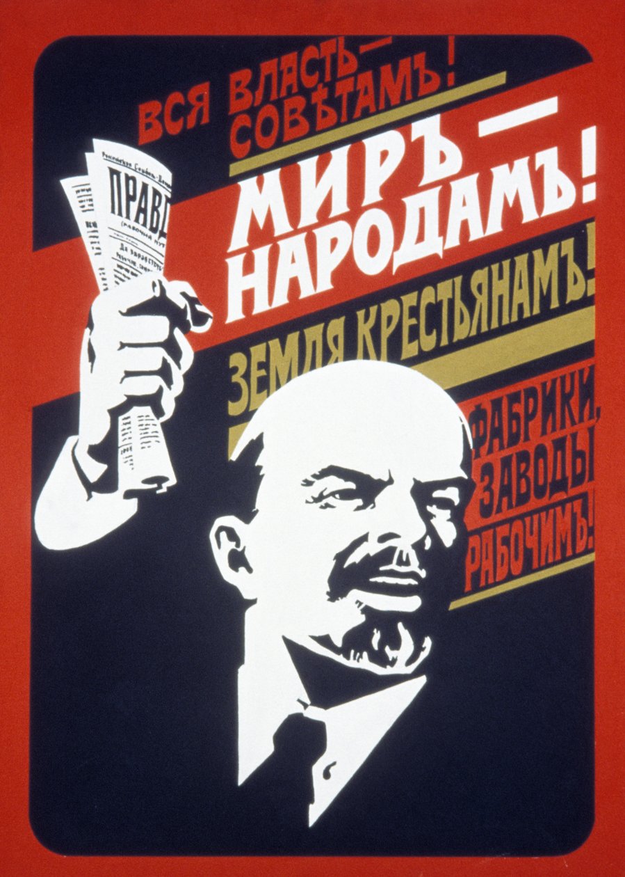 Szovjet propagandaplakát az 1920-as évekből, Minden hatalom a szovjeteknek! Békét a népnek! Földet a parasztoknak! Gyárak és malmok a munkásoknak!. alkotó: Unknown