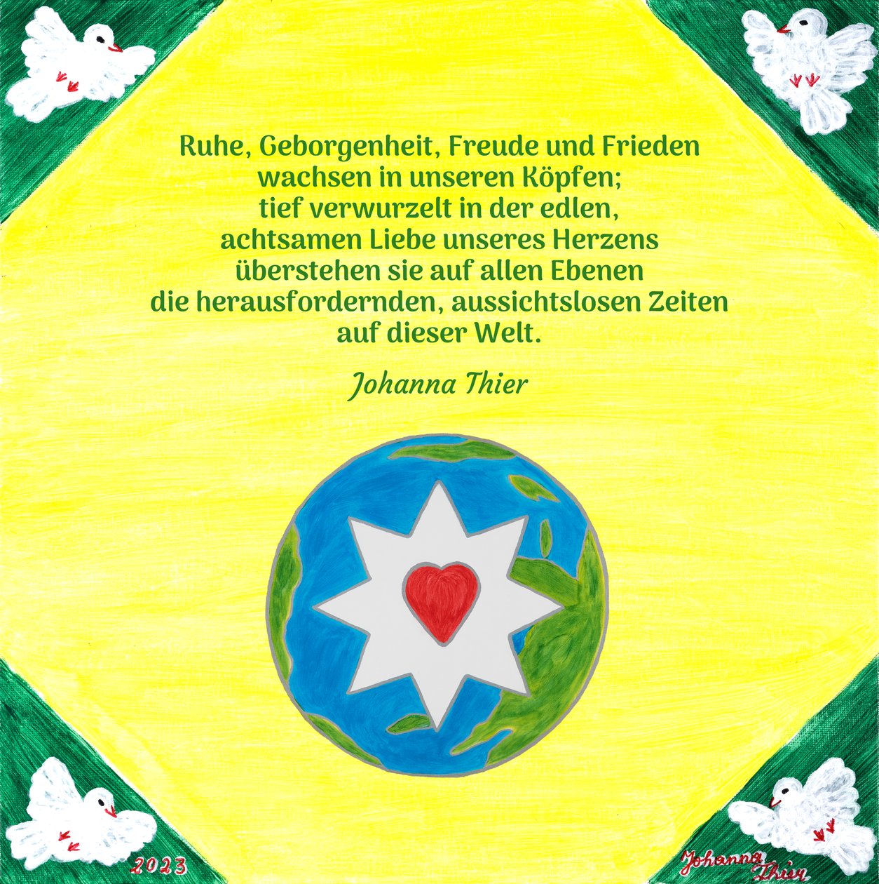 Nyugalom, biztonság, öröm és béke - 2. verzió alkotó: Johanna Thier