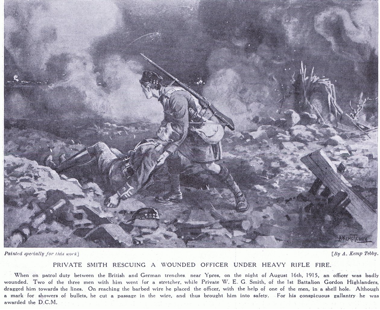 Smith közlegény, aki heves tűz alatt megment egy sebesült tisztet, 1915 augusztusában DCM Ypres kitüntetést kapott alkotó: Arthur Kemp Tebby
