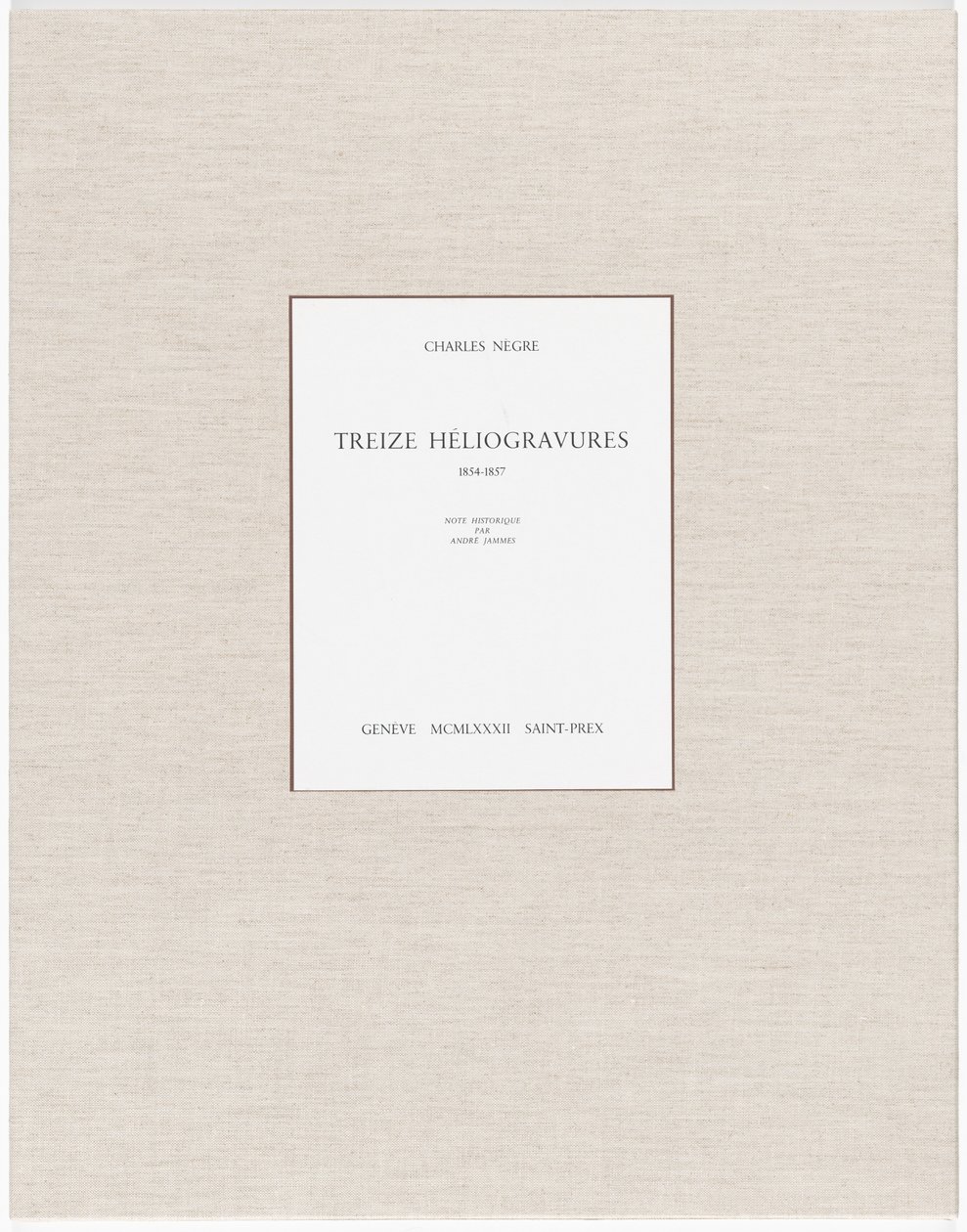 Tizenhárom heliogravure alkotó: Charles Nègre, André Jammes