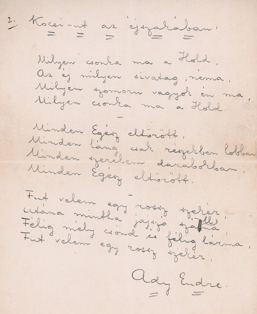 Cartway éjjel alkotó: Endre Ady