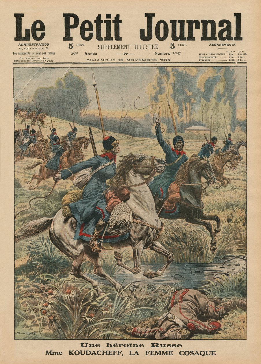 Orosz hősnő, Madame Koudacheff, egy kozák nő, a „Le Petit Journal” címlapjának illusztrációja, mellékelt illusztráció, 1914. november 15. alkotó: Eugene Damblans