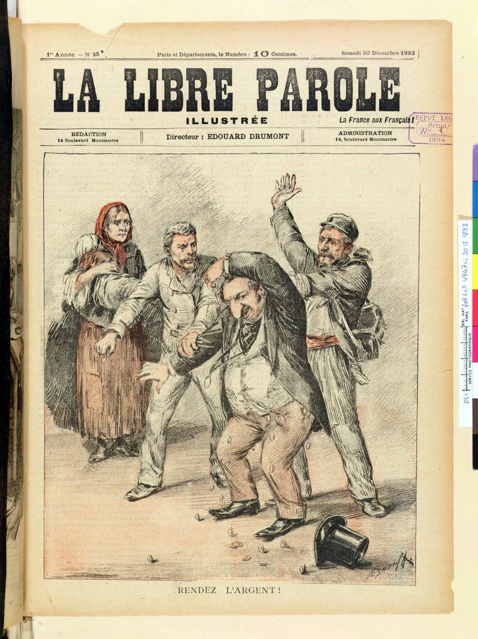 Add vissza a pénzt!, a La Libre Parole magazin címlapja, 1893. december 30. alkotó: French School