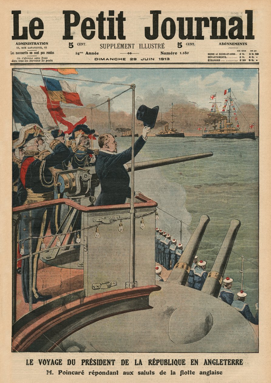 Raymond Poincare elnöki utazása Angliába, a „Le Petit Journal” első borítójának illusztrációja, mellékelt illusztráció, 1913. június 29. alkotó: French School