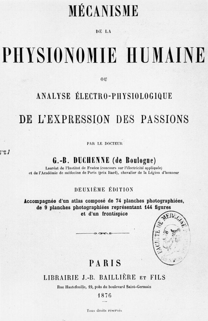 Duchenne de Boulogne "Mecanisme de la Physionomie humaine ou analyse electrophysiologique des passions" című művének címlapja, megjelent 1876-ban, Párizsban. alkotó: Guillaume Benjamin Armand Duchenne de Boulogne