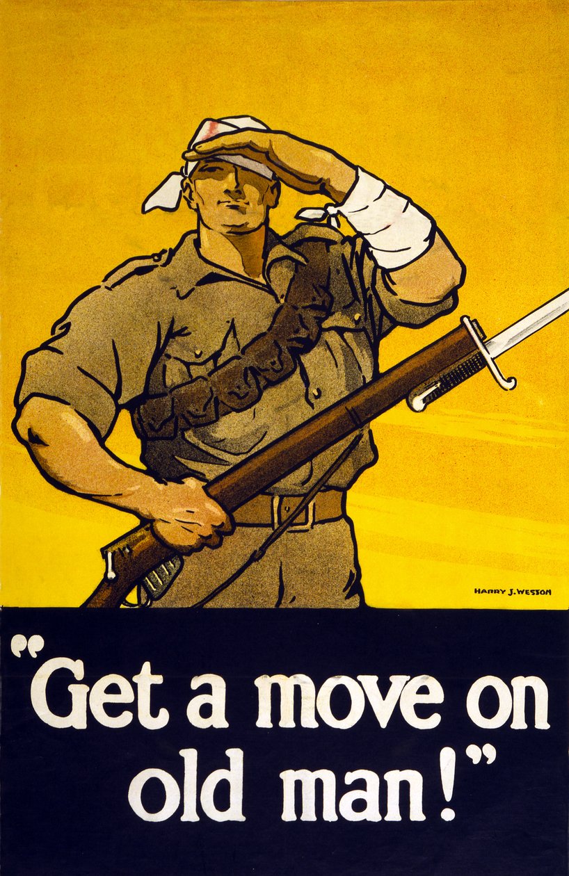 Toborzási plakát Get A Move On Old Man, pub. 1915 alkotó: Harry J. Weston