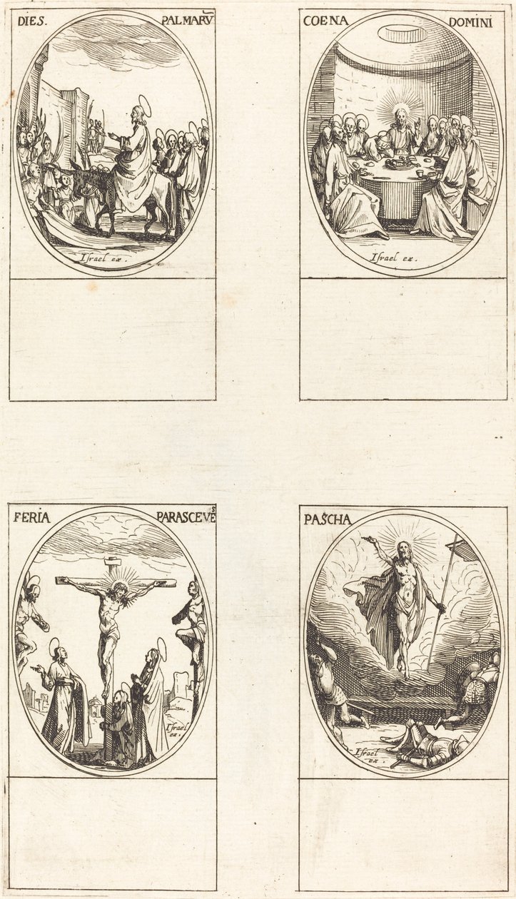 Belépés Jeruzsálembe; Utolsó vacsora; Keresztre feszítés; Feltámadás alkotó: Jacques Callot