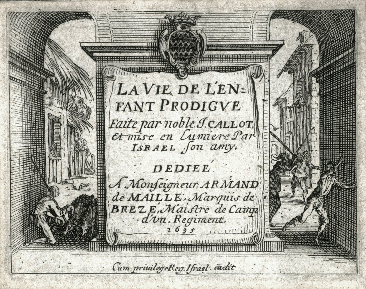 A tékozló fiú élete ... (metszet) alkotó: Jacques Callot