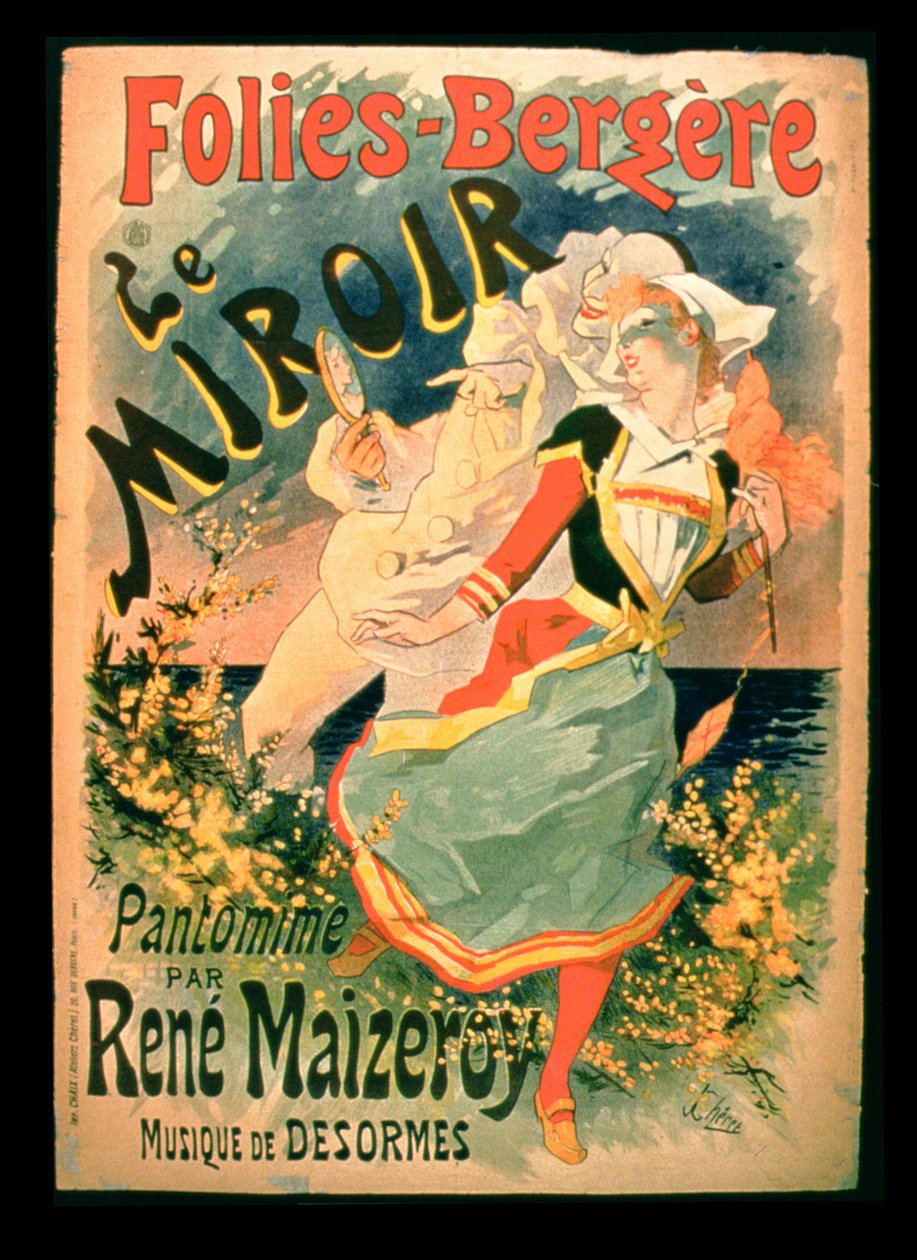 A „Le Miroir” plakátja a Folies-Bergerében, Rene Maizeroy pantomimja alkotó: Jules Cheret
