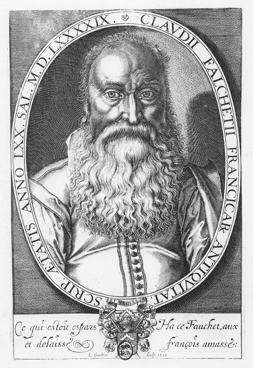 Claude Fauchet, 1610 alkotó: Leonard Gaultier