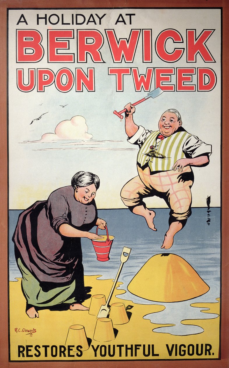 Egy nyaralás Berwickben visszaadja a fiatalos lendületet, turisztikai plakát, 1913 alkotó: R.C. Clements