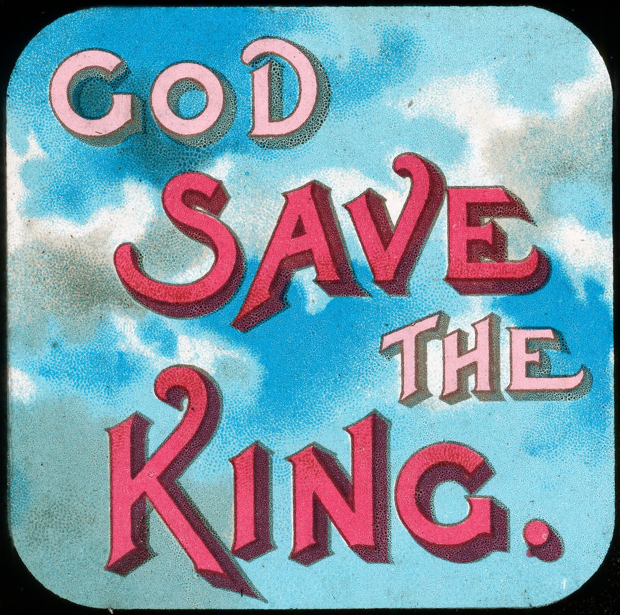 God Save the King, 20. század eleje alkotó: Unbekannt