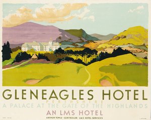 Gleneagles Hotel, az LMS-t reklámozó plakát, 1924