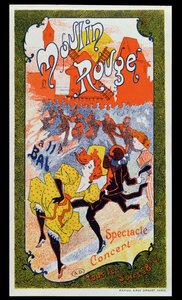A Moulin Rouge-ot hirdető plakát, 1890-1900 körül