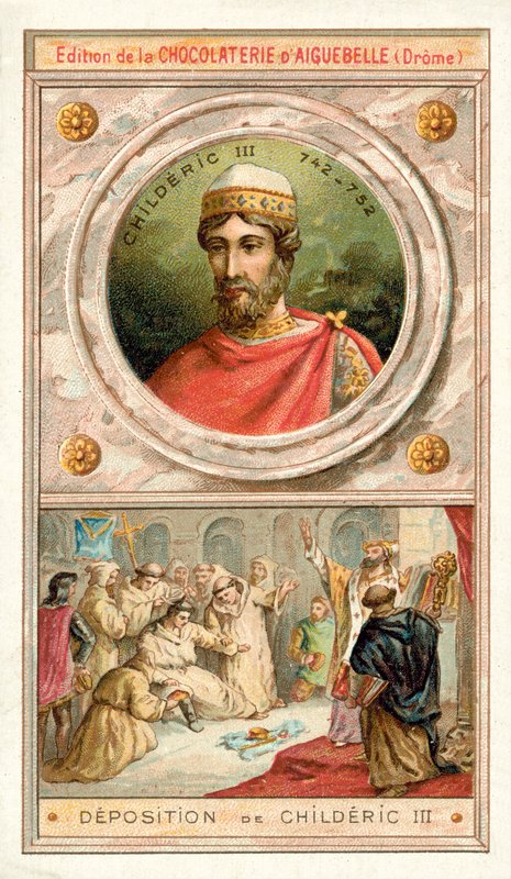 Childeric III, 752. lerakódás (chromolitho) alkotó: French School