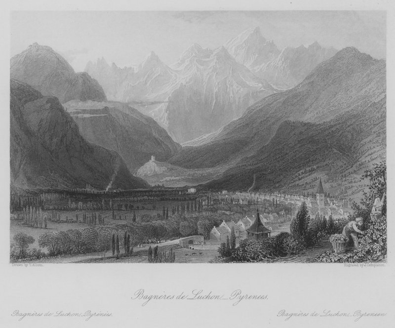 Bagneres de Luchon, Pireneusok (metszet) alkotó: Thomas (after) Allom